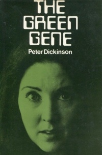 Peter Dickinson - The Green Gene