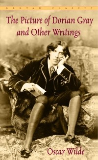 Oscar Wilde - The Picture of Dorian Gray and Other Writings (сборник)