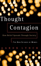 Aaron Lynch - Thought Contagion: How belief Spreads through Society