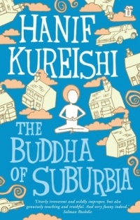 Hanif Kureishi - The Buddha of Suburbia