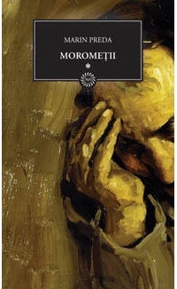 Марин Преда - Moromeţii. Vol.1