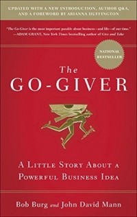  - The Go-Giver, Expanded Edition: A Little Story About a Powerful Business Idea