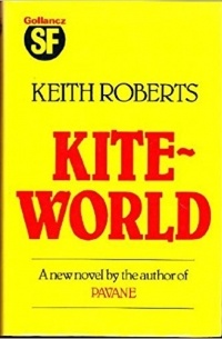 Keith Roberts - Kiteworld