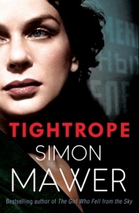 Simon Mawer - Tightrope