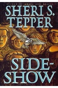 Sheri S. Tepper - Sideshow