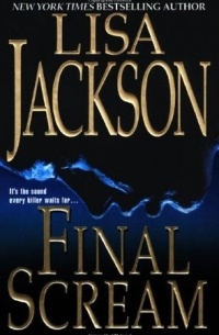 Lisa Jackson - Final Scream