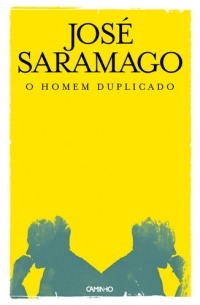 José Saramago - O ​Homem Duplicado