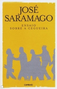 José Saramago - Ensaio ​sobre a Cegueira