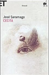 José Saramago - Cecità