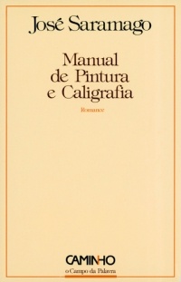 José Saramago - Manual ​de Pintura e Caligrafia