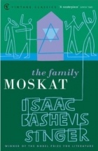 Isaac Bashevis Singer - The ​Family Moskat