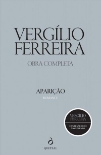 Vergílio Ferreira - Aparição