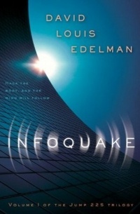 David Louis Edelman - Infoquake