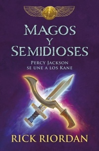 Rick Riordan - Magos y semidioses