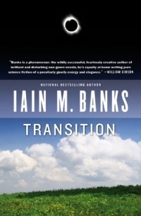 Iain M. Banks - Transition