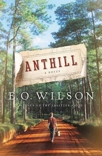E. O. Wilson - Anthill