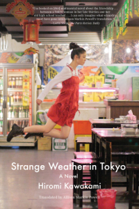 Hiromi Kawakami - Strange Weather in Tokyo