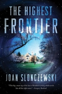 Joan Slonczewski - The Highest Frontier