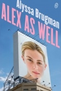 Алисса Бругман - Alex As Well