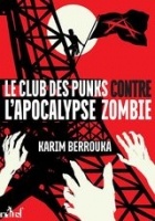  - Le club des punks contre l&#039;apocalypse zombie