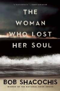 Боб Шакочис - The Woman Who Lost Her Soul