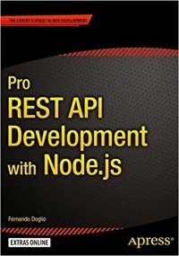 by Fernando Doglio - Pro REST API Development with Node.js