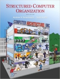  - Structured Computer Organization
