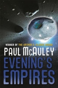 Paul McAuley - Evening's Empires