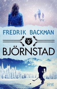 Fredrik Backman - Björnstad