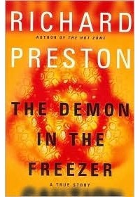 Richard Preston - The Demon in the Freezer