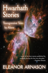 Eleanor Arnason - Hwarhath Stories: Transgressive Tales by Aliens (сборник)