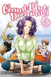 Grand Blue Dreaming, Vol. 2
