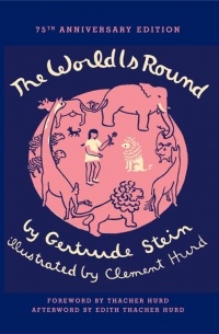 Gertrude Stein - The World Is Round