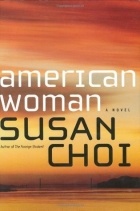 Susan Choi - American Woman