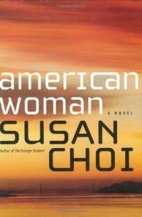 Susan Choi - American Woman