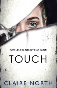 Claire North - Touch