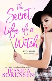 Jessica Sorensen - The Secret Life of a Witch