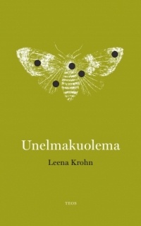 Leena Krohn - Unelmakuolema