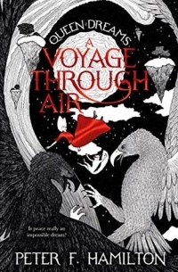 Peter F. Hamilton - A Voyage Through Air