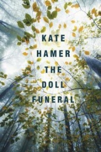 Kate Hamer - The Doll Funeral