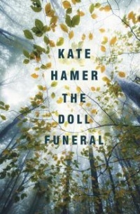 Kate Hamer - The Doll Funeral