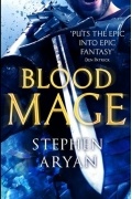 Stephen Aryan - Bloodmage