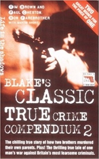  - Blake's Classic True Crime Compendium 2