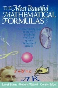  - The Most Beautiful Mathematical Formulas
