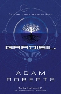 Adam Roberts - Gradisil