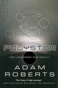 Adam Roberts - Polystom