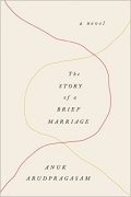 Анук Арудпрагасам - The Story of a Brief Marriage