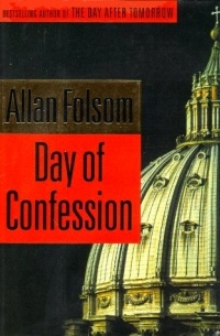 Allan Folsom - Day of Confession