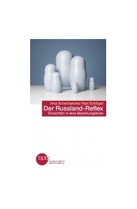 Der Russland-Reflex