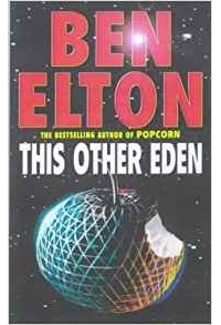 Ben Elton - This Other Eden